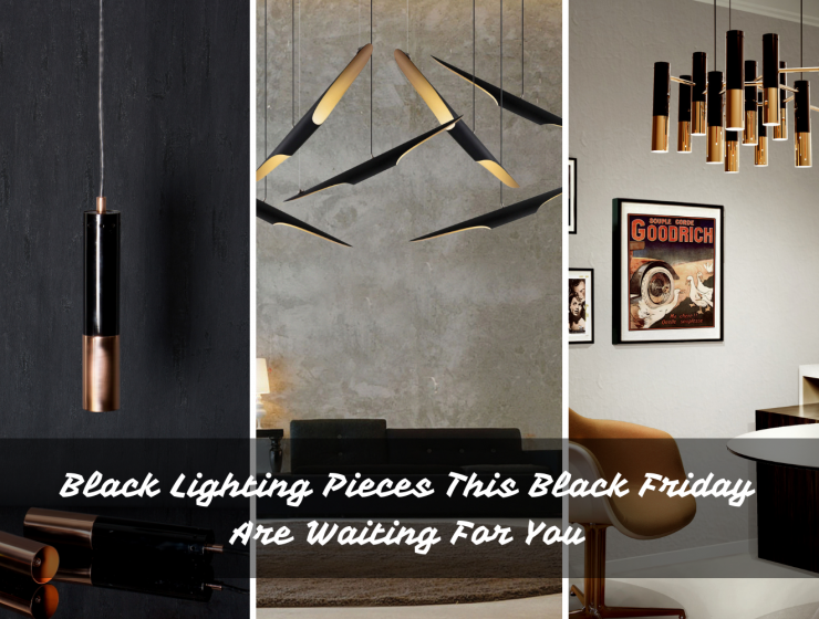 Black Lighting Pieces This Black Friday Are Waiting For You