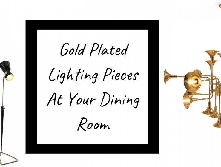 Gold Plated Lighting Pieces At Your Dining Room